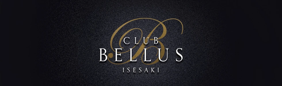 伊勢崎市のキャバクラ-CLUB BELLUS【ジーチャンネル】