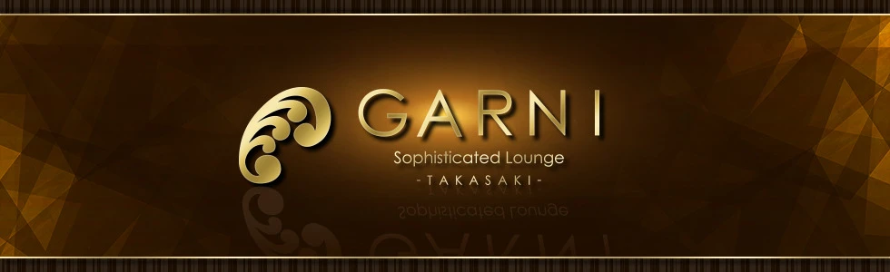 高崎市のキャバクラ-GARNI Sophisticated Lounge TAKASAKI【ジーチャンネル】